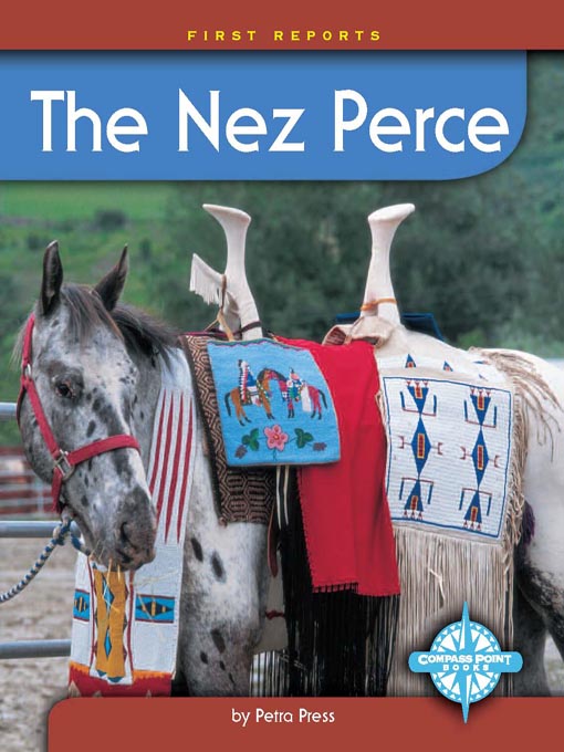 Title details for The Nez Perce by Petra Press - Available